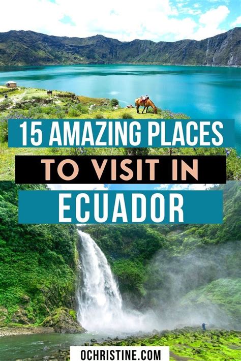 15 Amazing Places To Visit In Ecuador What To Do During Your Ecuador