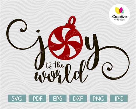 Joy To The World Svg Png Dxf Creative Vector Studio