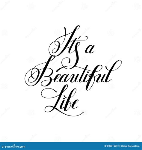 It`s A Beautiful Life Positive Hand Lettering Typography Poster Stock