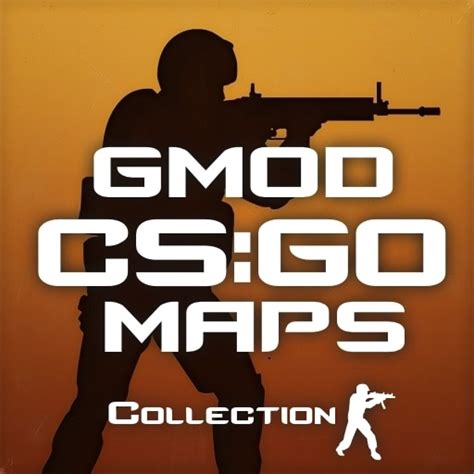 Steam Workshopcsgo Gmod Maps Collection