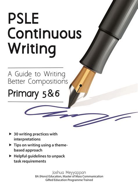 Psle Continuous Writing A Guide To Writing Better Compositions Primary