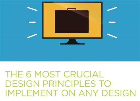 3 Crucial Design Principles To Factor Into Every Design Principles