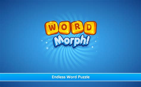 Word Morph Endless Word Puzzle By Nimble Minds Touch Arcade