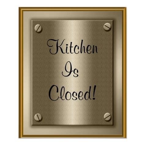 Kitchen Is Closed Poster Print Sign Zazzle