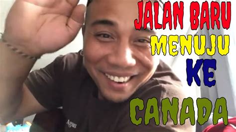 CARA BEKERJA DAN TINGGAL DI CANADA - YouTube