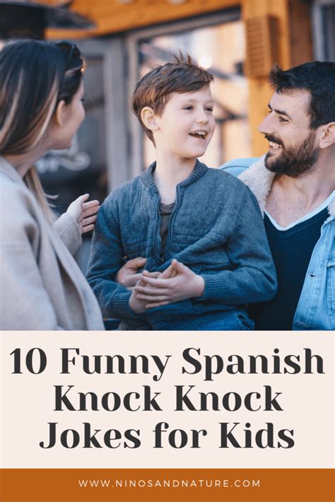 10 Funny Spanish Knock Knock Jokes For Kids Spanish For Kids In 2022
