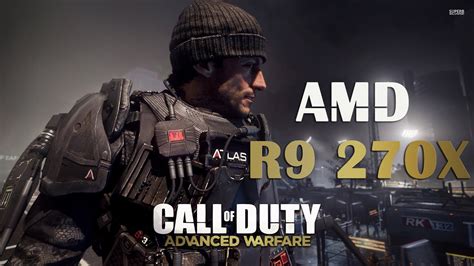 Call Of Duty Advanced Warfare R9 270x Ultra Youtube
