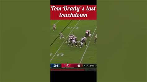 tom brady s first touchdown to his last touchdown viral football tombrady youtube