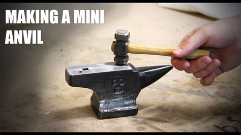 Forging A Mini Anvil Blacksmithing Youtube