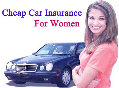 Cheap Car Insurance For Women- Finds The Best Car Insurance Quotes