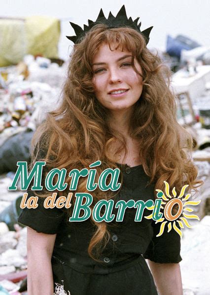 Is María La Del Barrio Available To Watch On Netflix In