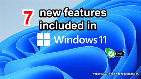 7 New Features Included In Windows 11