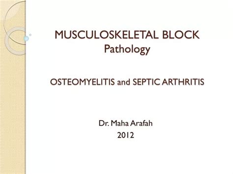 Ppt Musculoskeletal Block Pathology Osteomyelitis And Septic