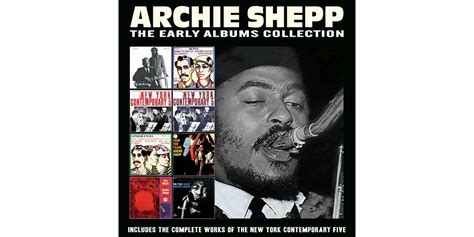 archie shepp the early albums collect compact disc 4 cd box set