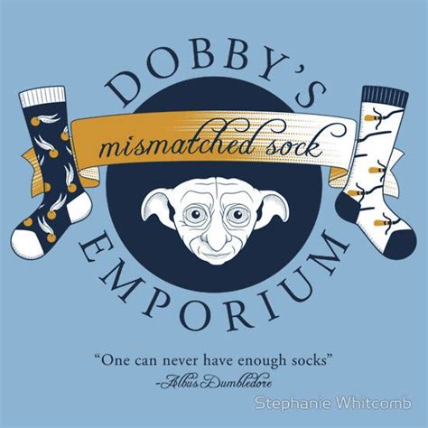 (and dumbledore fans, too, of course!). Dobby's Mismatched Sock Emporium by Stephanie Whitcomb ...