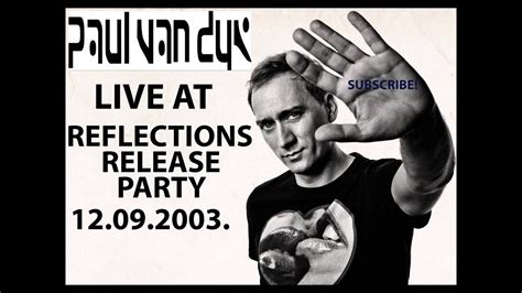 Paul Van Dyk Live At Reflections Release Party 12092003 Unionhalle