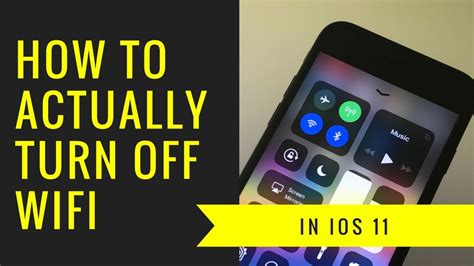 How To Turn Off Wifi On Ios 11 Youtube