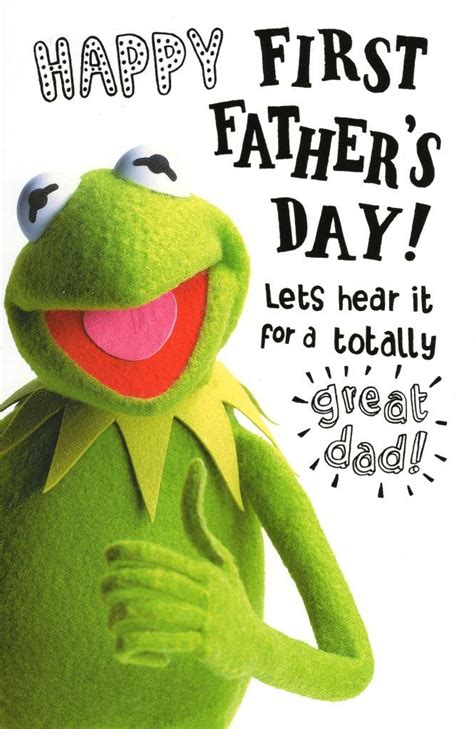 A celebration of father's of all ages. Muppets Kermit Happy First Father's Day Card | Cards