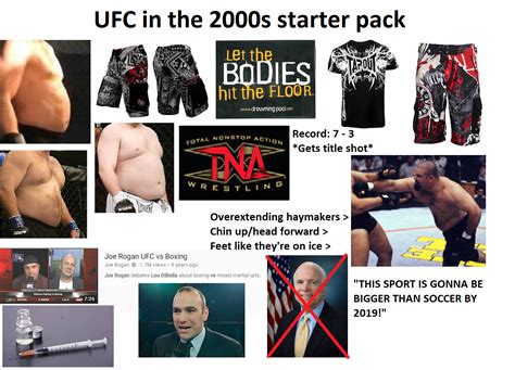 ufc in the 2000s starter pack r starterpacks