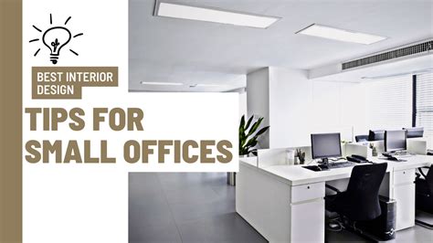 Best Interior Design Tips For Small Offices Blogs