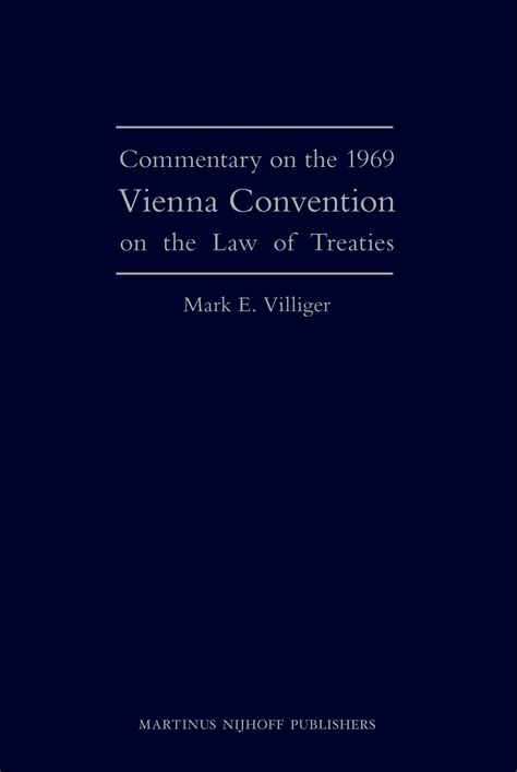 Commentary On The 1969 Vienna Convention On The Law Of Treaties Brill