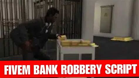 Fivem Bank Robbery Script Fivem Store