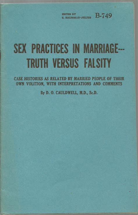 Sex Practices In Marriage Truth Versus Falsity Case Histories As Related By Married People