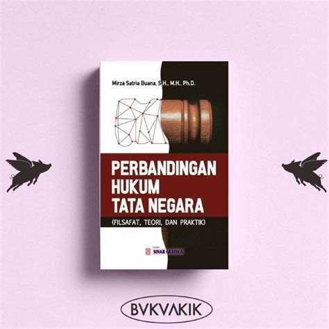 Jual Perbandingan Hukum Tata Negara Mirza Satria Buana Di Seller Buku