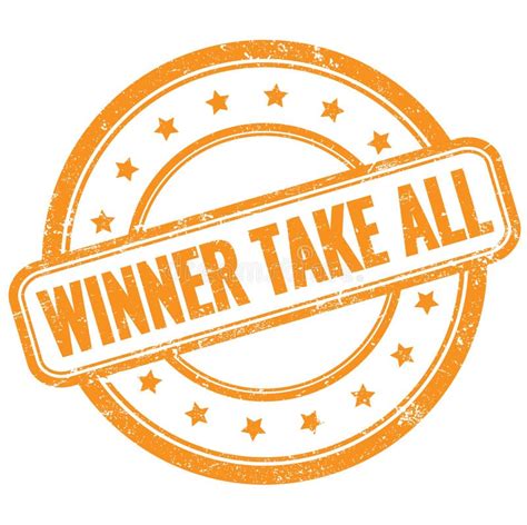 Winner Take All Text On Orange Grungy Round Rubber Stamp Stock