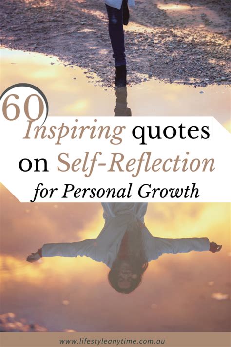 60 Self Reflection Quotes For Personal Growth Lifestyle Anytime