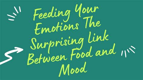 feeding your emotions the surprising link between food and mood youtube