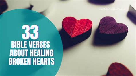 Bible Verses About Healing Broken Hearts Explained