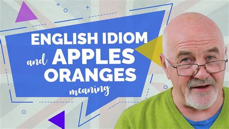What Does Apples And Oranges Mean In English🍏🍊 Very Short English
