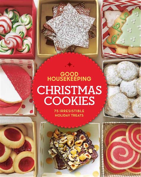 Good Housekeeping Christmas Cookie Recipes Good Housekeeping Cookbook Book Of Cookies By