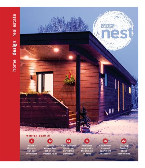 Nest — Winter 2020 21 Nest Seven Days Vermonts Independent Voice