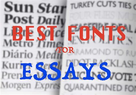 What Are The Best Fonts For College Essays