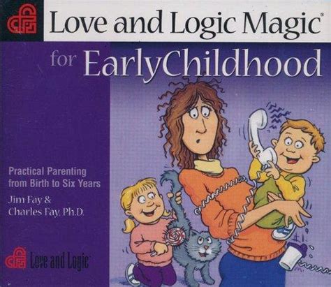 Love And Logic Magic For Early Childhood Practical
