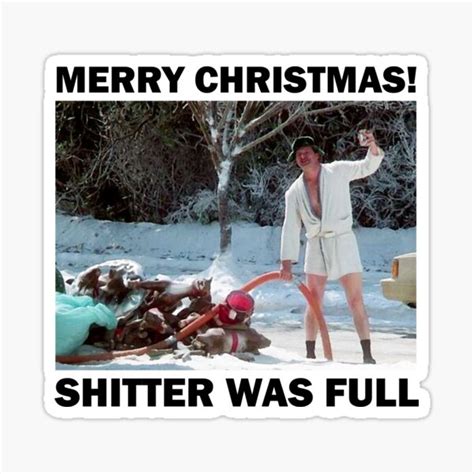 Shitters Full Cousin Eddie Sticker For Sale By Introvertz Redbubble