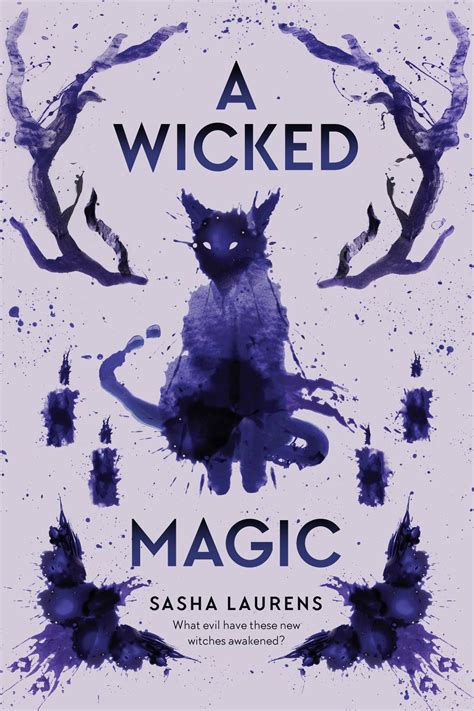 a wicked magic by sasha laurens penguin books new zealand