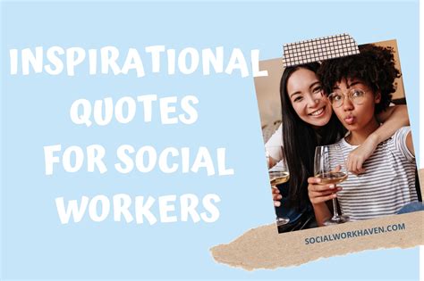 45 Motivating Social Work Quotes You Need After A Bad Day Social Work