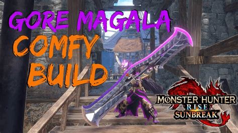 Comfy Build Gore Magala Insect Glaive Monster Hunter Rise Sunbreak