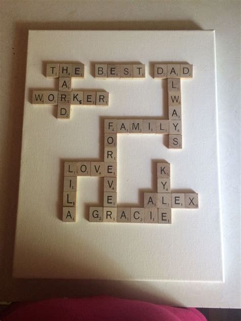 Scrabble Letter Tiles A Fathers Day T Idea From Kids