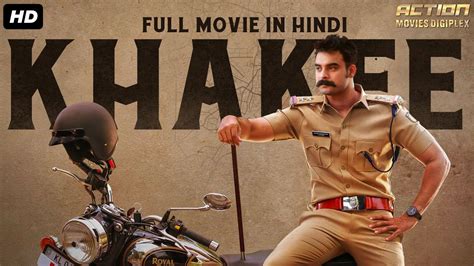 Khakee South Indian Movies Dubbed In Hindi Full Movie Tovino Thomas
