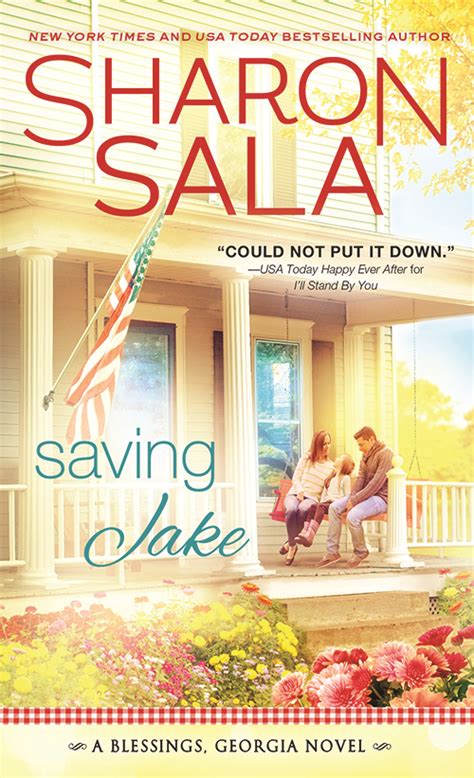 A very well recieved series by sharon sala are the contemporary blessings, georgia books, featuring tropes. Welcome to Blessings, Georgia! An excerpt from Saving Jake ...