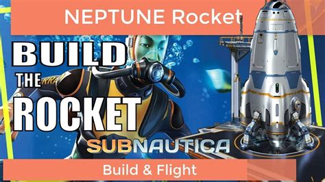Subnautica Launching The Neptune Rocket Subnautica Tutorial Youtube