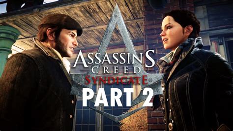 Assassin S Creed Syndicate Blind Playthrough Part Youtube