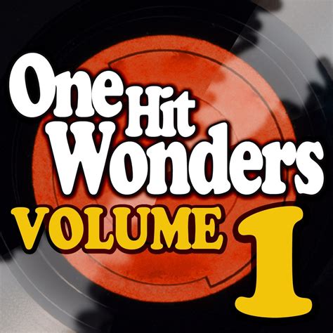 ‎one Hit Wonders Vol 1 Album By Various Artists Apple Music