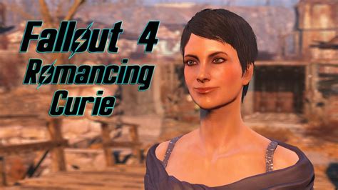 Fallout Romance Curie All Scenes Youtube