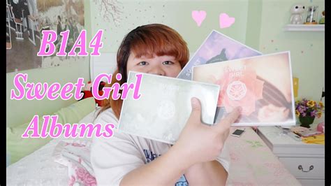 Unboxing And Review B1a4 Sweet Girl Albums Youtube
