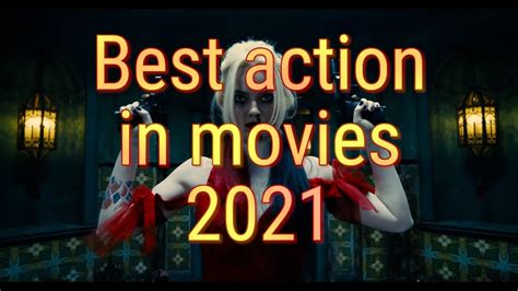 Best Action In Movies 2021 Youtube